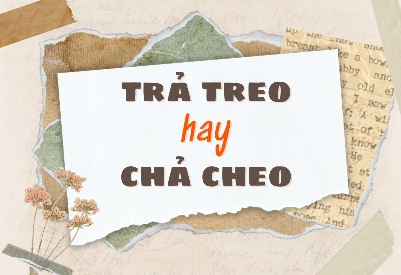 Trả Treo Hay Chả Treo?