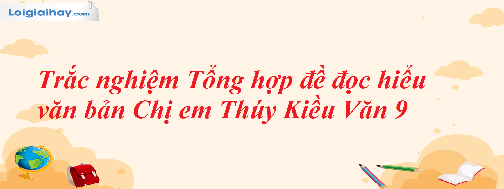 Trắc nghiệm Chị em Thúy Kiều: Đáp án và Giải thích chi tiết Gallery 2