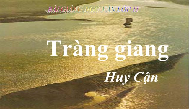 Trắc nghiệm Tràng Giang: Kiểm tra kiến thức của bạn