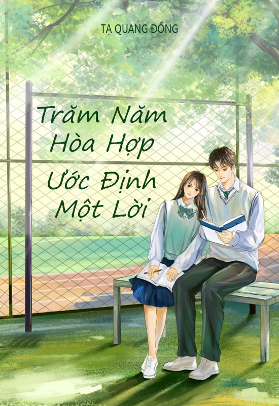Trăm Năm Hòa Hợp Ước Định Một Lời Truyện