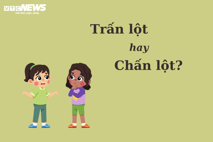 Trấn lột hay chấn lột?