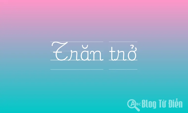 Trăn trở nghĩa là gì?