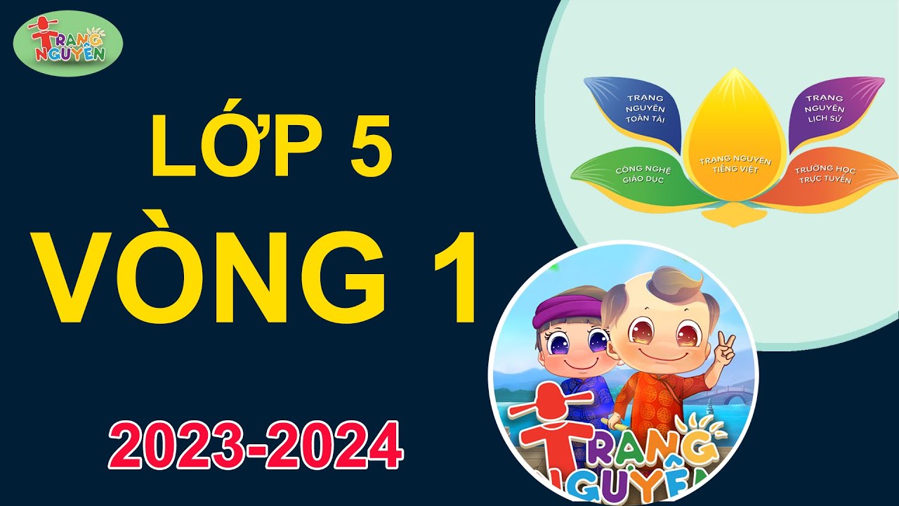 Trạng Nguyên Tiếng Việt Lớp 5 Vòng 1: Đề thi và cách giải