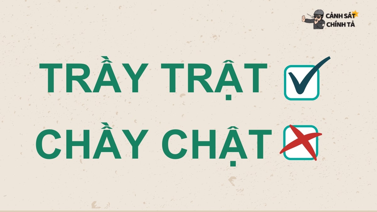 Trầy trật là gì?