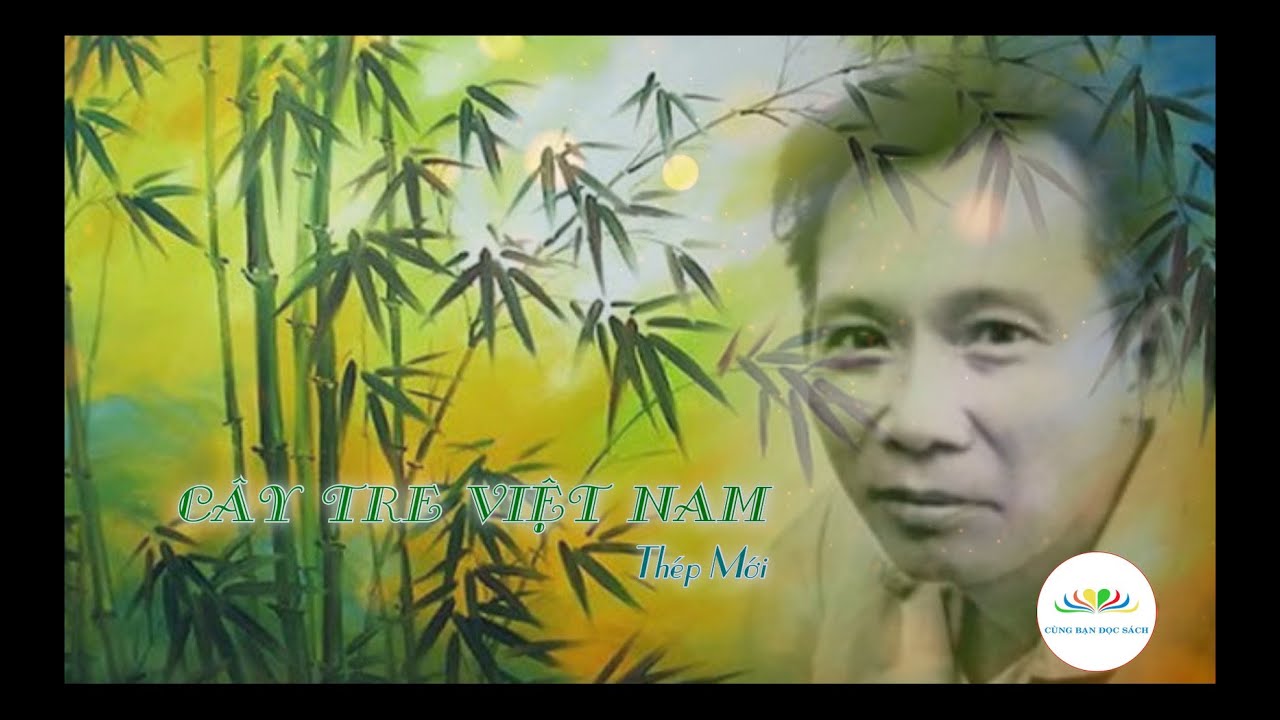 Tre Việt Nam Thép Mới