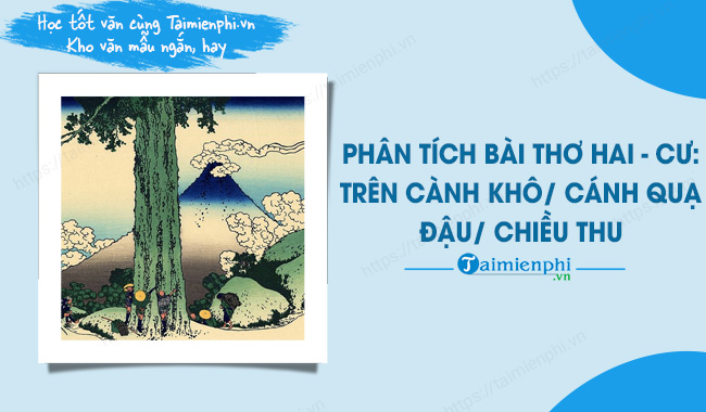 Trên cành khô cánh quạ đậu chiều thu