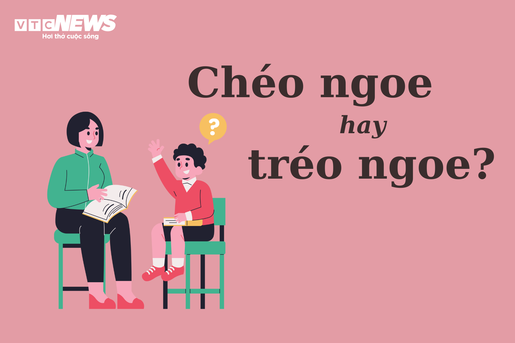 Tréo ngoe là từ gì?