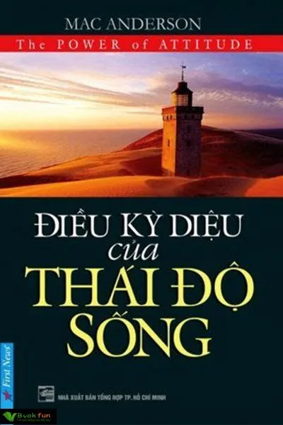 Điều Kỳ Diệu Của Thái Độ Sống