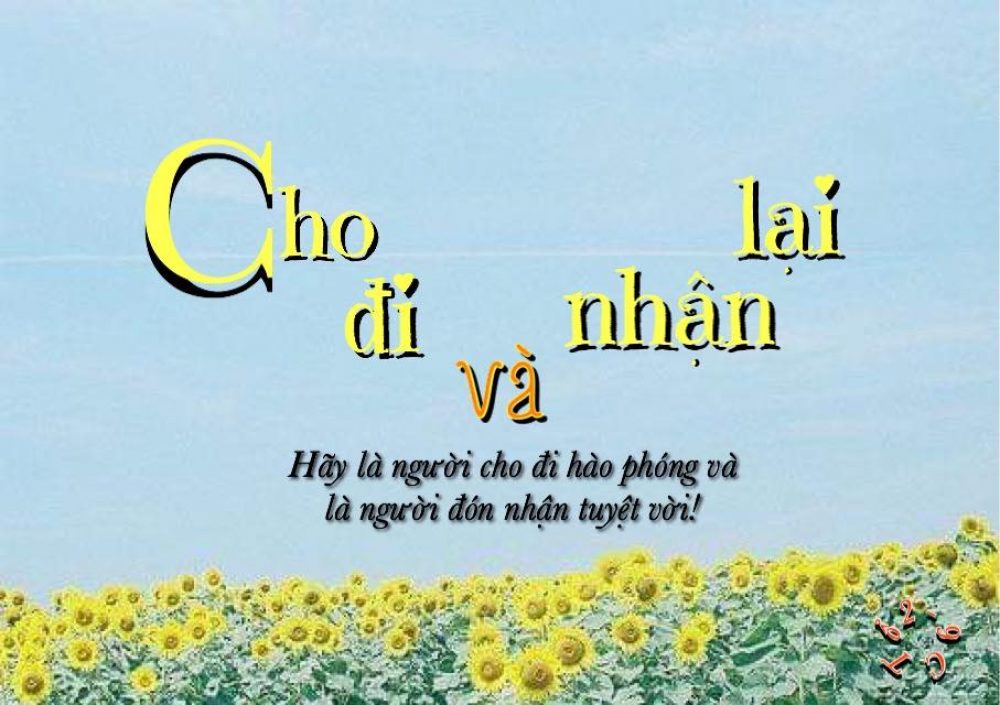Cho Đi Và Nhận Lại - Những Câu Tục Ngữ Và Triết Lý Gallery 2