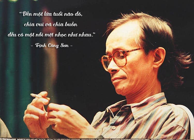 Những Câu Nói Hay Nhất Của Trịnh Công Sơn