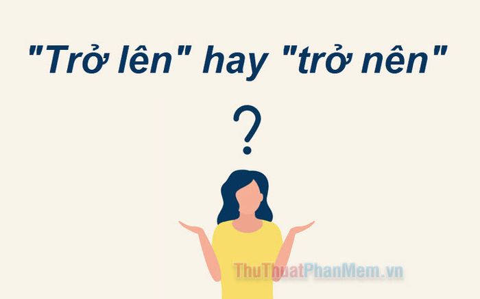 Lựa chọn sản phẩm phù hợp với nhu cầu của bạn