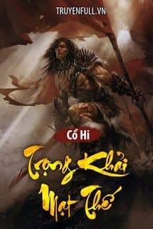 Trọng Khải Mạt Thế: Khám Phá Thế Giới Hậu Tận Thế Huyền Bí
