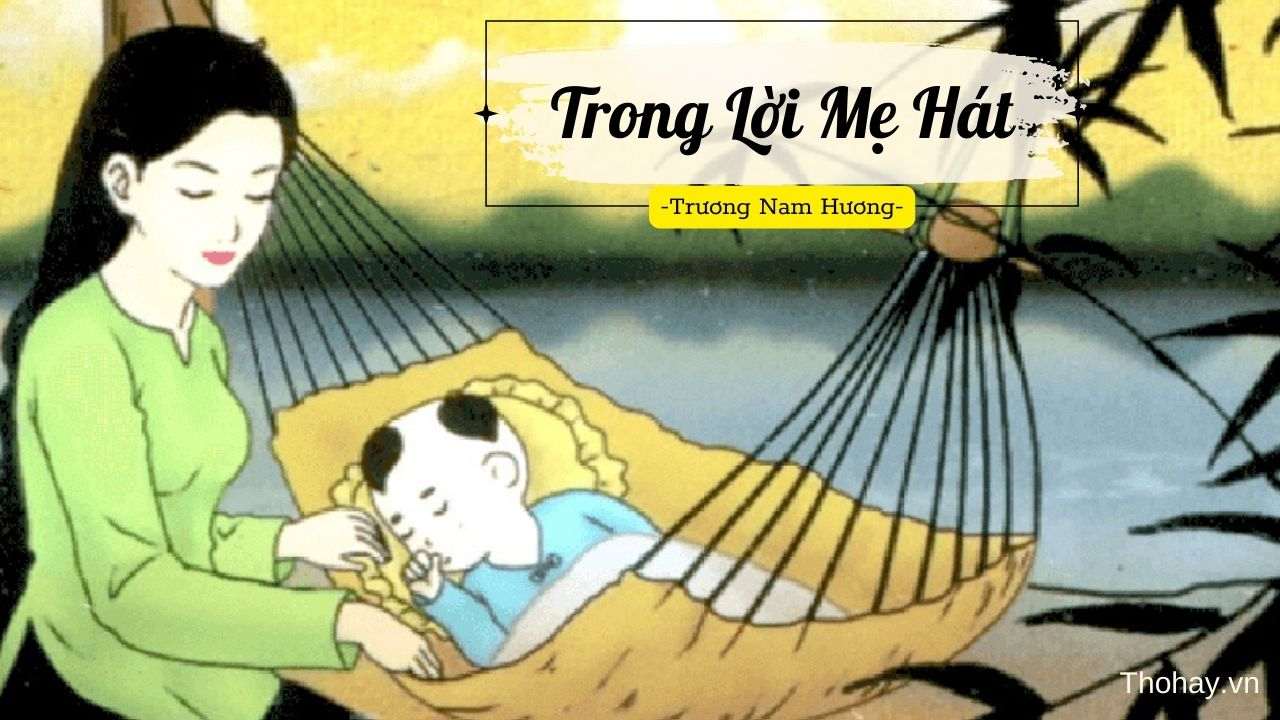Trong Lời Mẹ Hát - Trương Nam Hương
