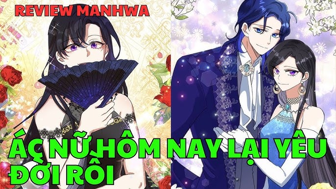 Ác Nữ Hôm Nay Lại Yêu Đời Rồi