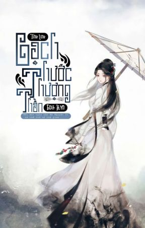 Bạch Thước Thượng Thần - Truyện Tiên Hiệp Hay Nhất