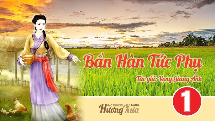 Truyện Bần Hàn Tức Phụ: Review, Đánh Giá và Tổng Hợp