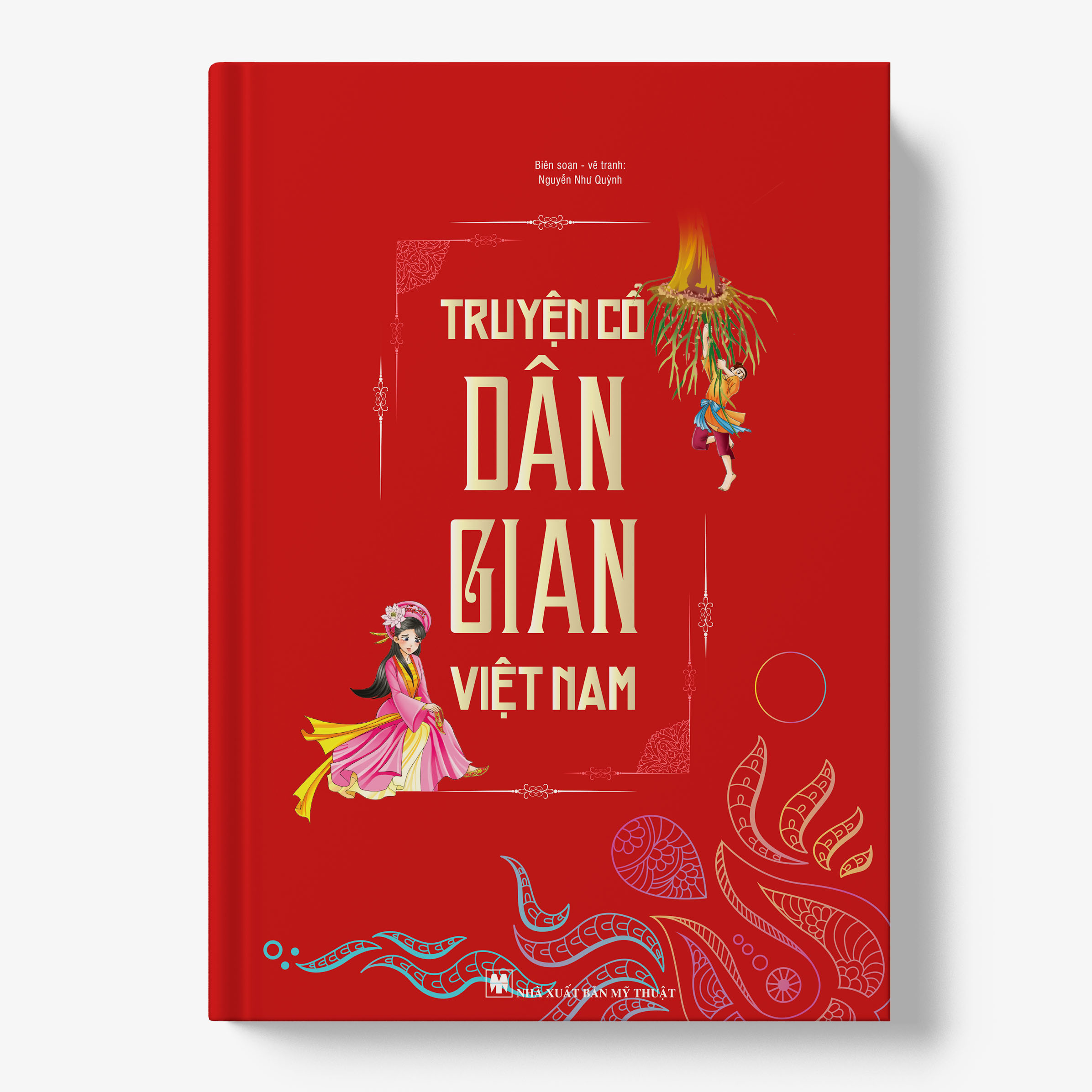 Truyện Cổ Dân Gian Việt Nam: Kho Tàng Văn Học Quí Giá