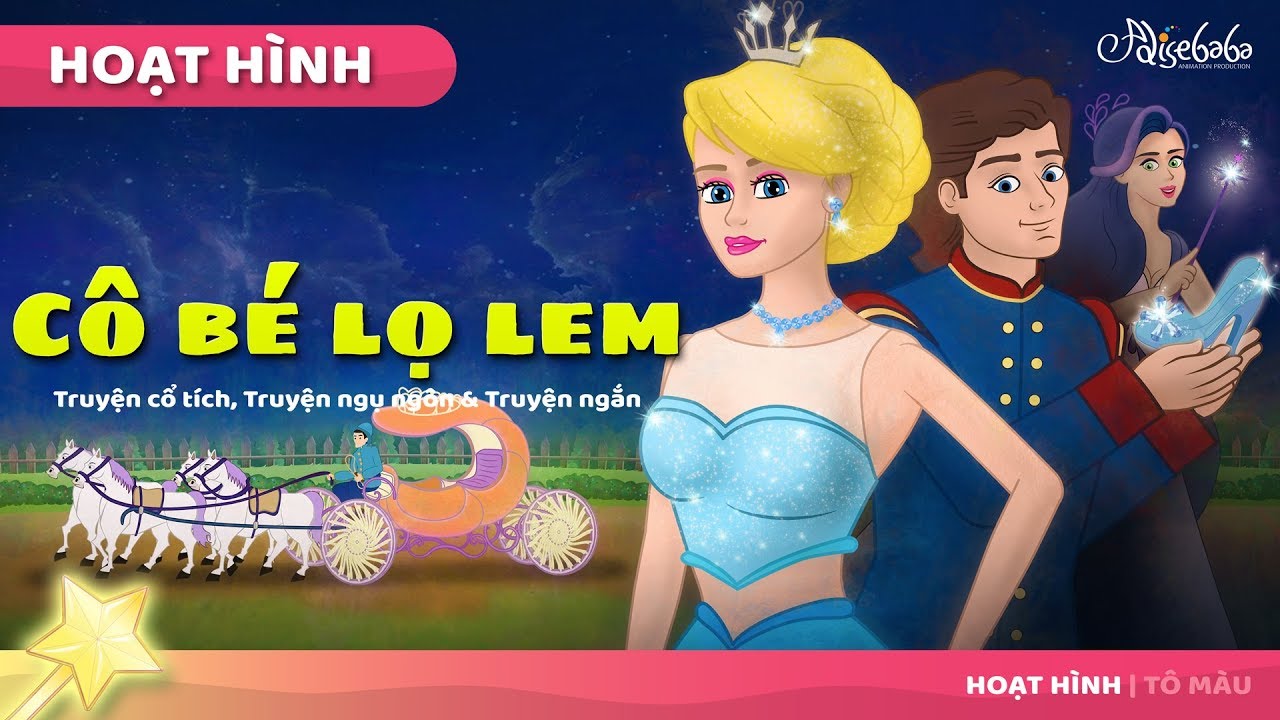 Truyện Cổ Tích Công Chúa Lọ Lem