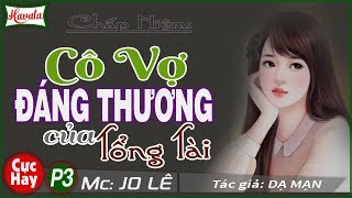 Cô Vợ Đáng Thương Của Tổng Tài Đại Ác Gallery 1