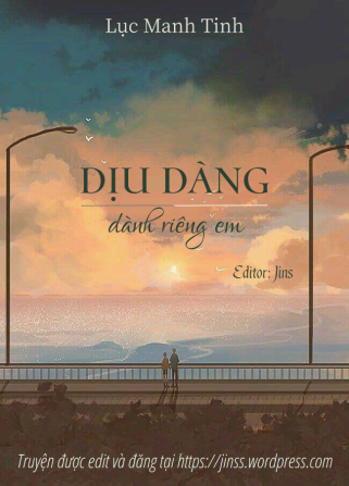 Truyện Dịu Dàng Dành Riêng Em