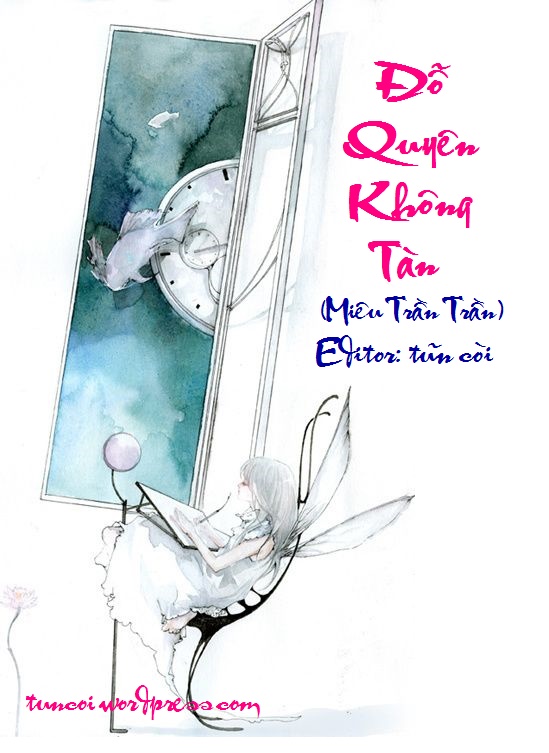 Truyện Đỗ Quyên Không Tàn