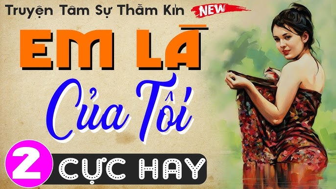 Truyện Em Là Của Tôi