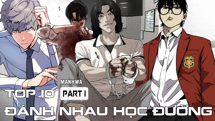 Truyện Học Đường Đánh Nhau - Những Câu Chuyện Hấp Dẫn Về Tình Bạn, Sự Gan Dị Và Lựa Chọn