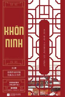 Truyện Khôn Ninh Full: Đọc Online Miễn Phí và Hoàn Chỉnh