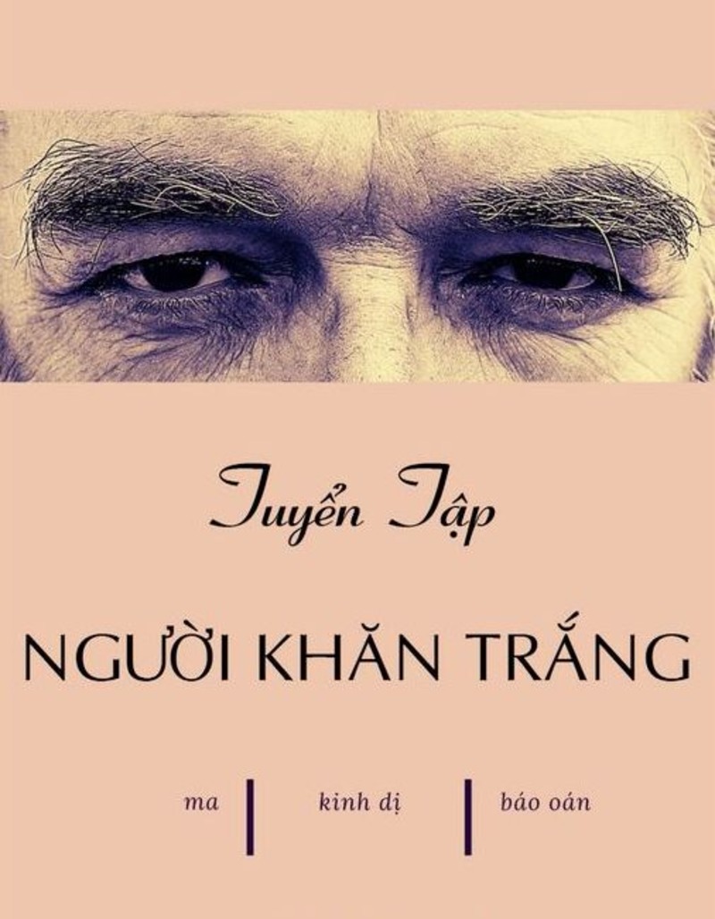 Truyện Ma Kinh Dị Việt Nam: Những Câu Chuyện Rùng Rợn Sẽ Khiến Bạn Không Ngủ Được