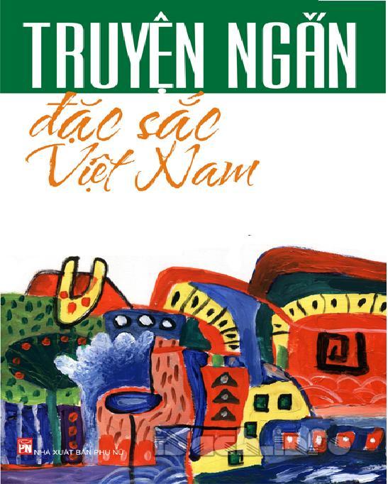 Truyện Việt Nam Hay: Top Những Tác Phẩm Văn Học Đáng Đọc Gallery 1