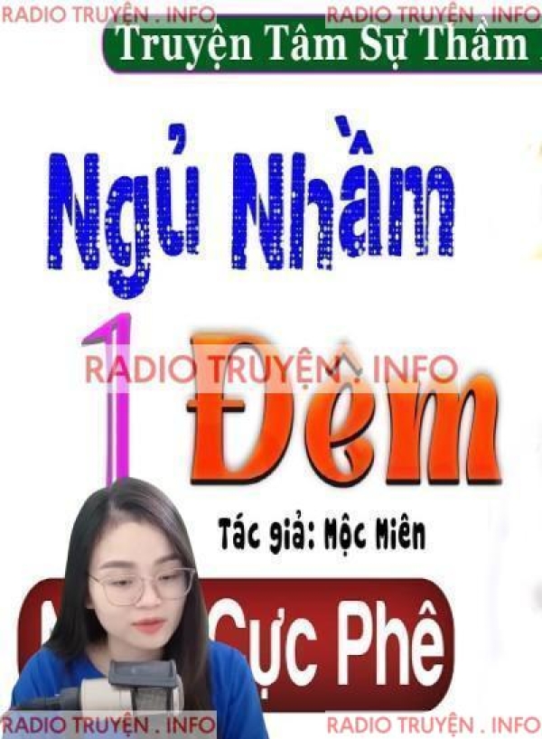 Truyện Ngôn Tình Ngủ Nhầm Một Đêm: Những Câu Chuyện Đêm Định Mệnh