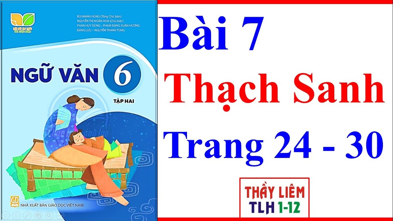 Truyện Thạch Sanh - Ngữ Văn 6 Kết Nối Tri Thức