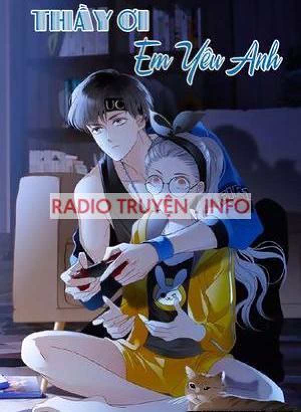 Truyện Thầy Ơi Em Yêu Anh