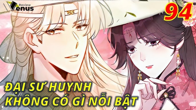 Đại sư huynh không có gì nổi bật: Review chi tiết và đánh giá
