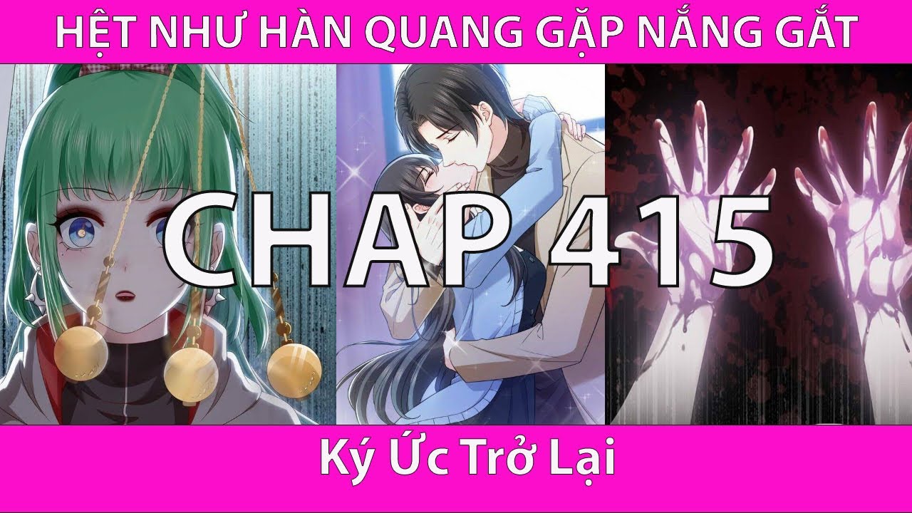 Truyện Tranh Hết Như Hàn Quang Gặp Nắng Gắt