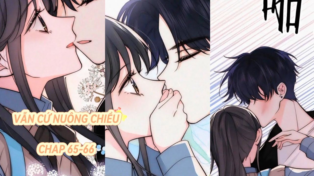 Vẫn Cứ Nuông Chiều - Review, Tóm Tắt và Review chi tiết
