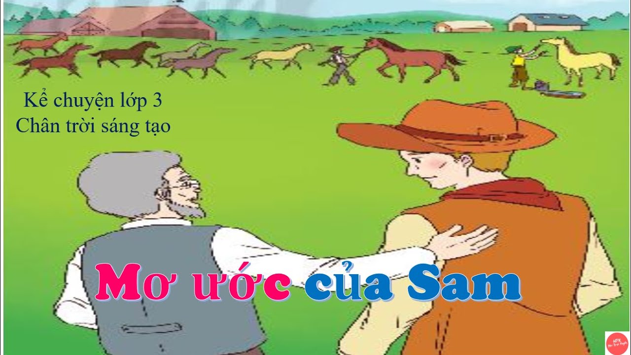 Truyện về ước mơ lớp 3