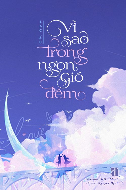 Truyện Vì Sao Trong Ngọn Gió Đêm
