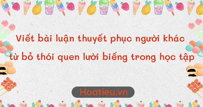 Bỏ Thói Quen Lười Biếng