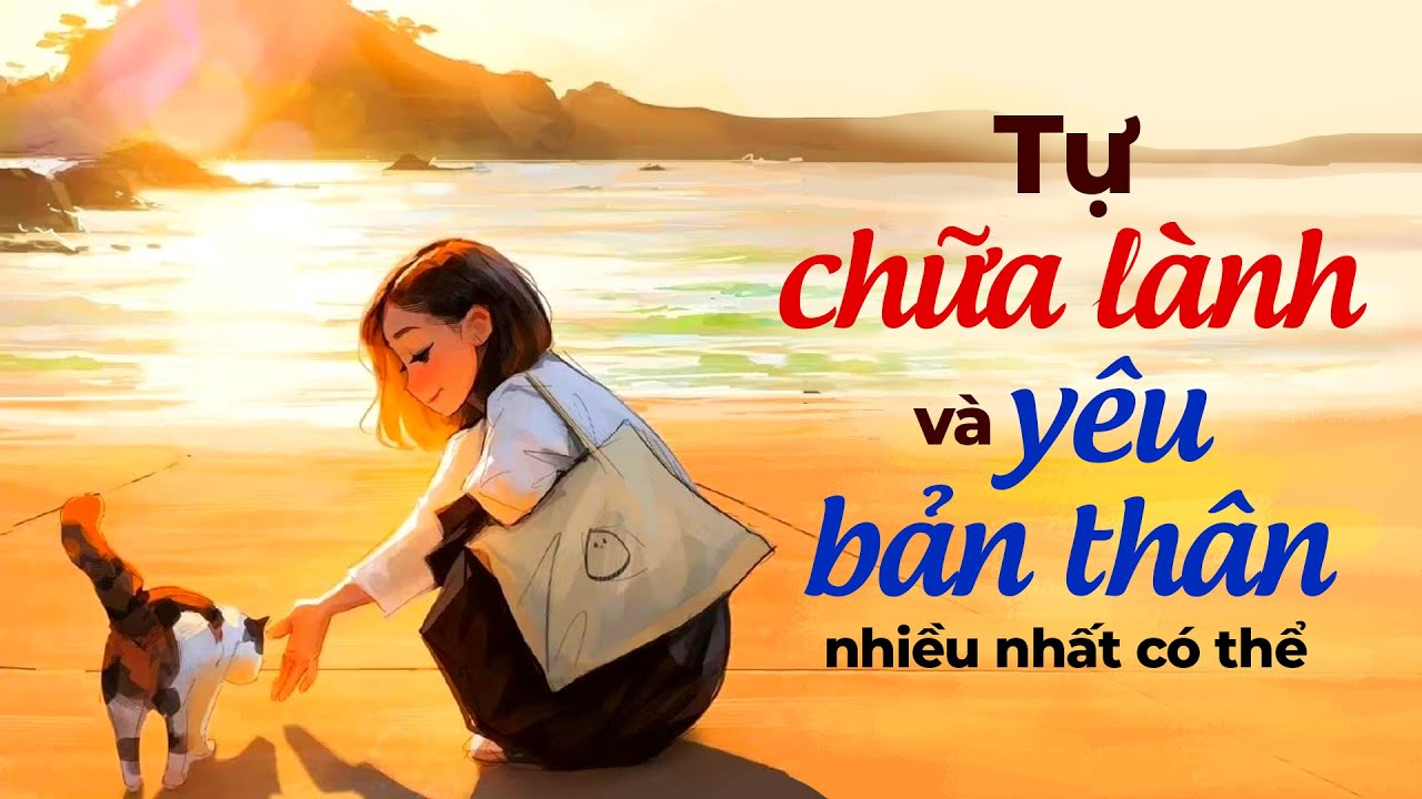 Tự Chữa Lành Bản Thân
