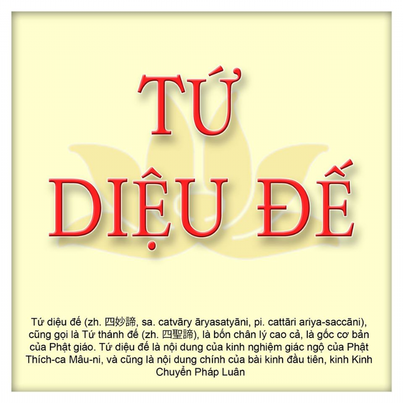 Tứ Diệu Đế Là Gì?