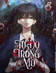 Tự Do Trong Mơ 126
