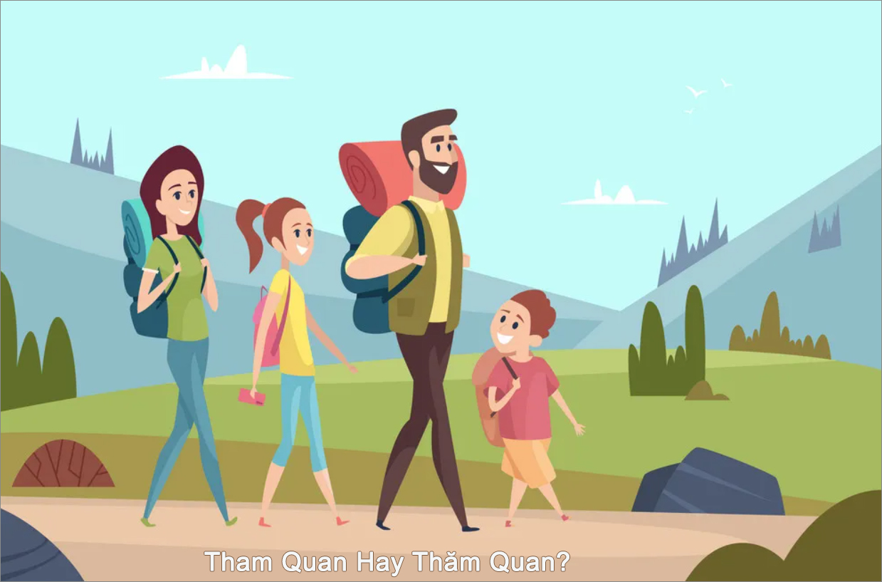 Thăm quan hay tham quan? Gallery 2