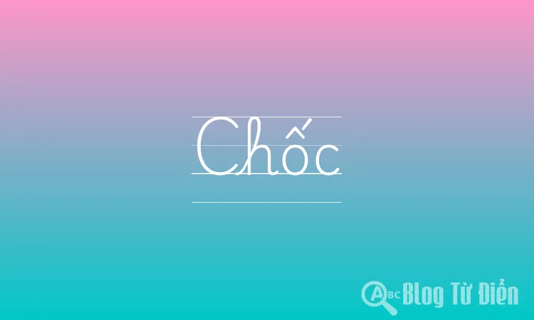 Chốc Chốc Là Gì? Gallery 2
