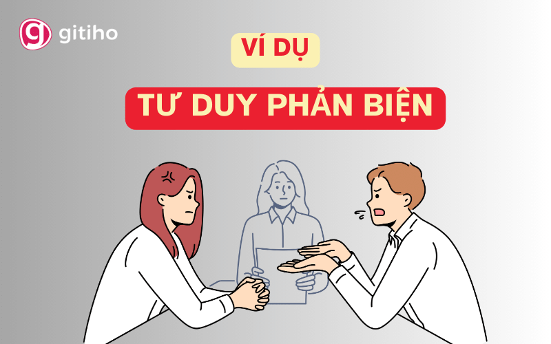 Dẫn chứng về Tư duy phản biện: Phân tích và Áp dụng trong Cuộc sống Gallery 1