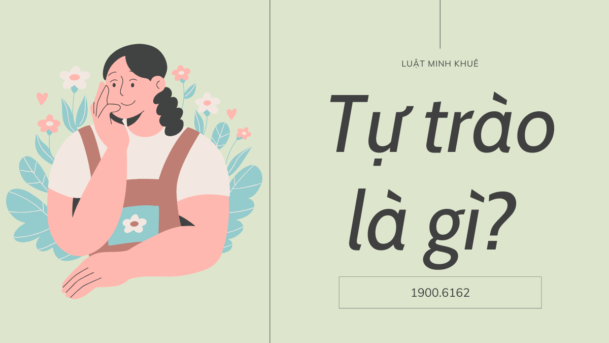 Tự trào là gì?