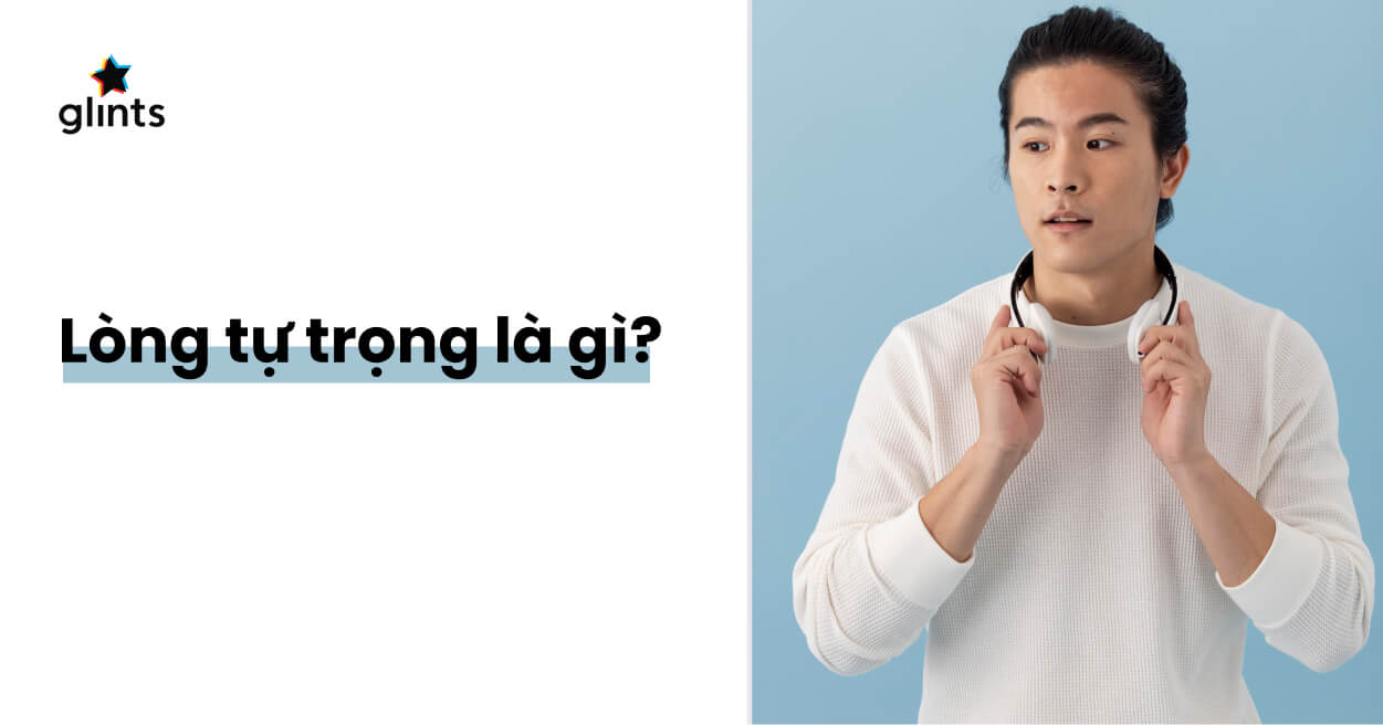 Tự trọng có nghĩa là gì?