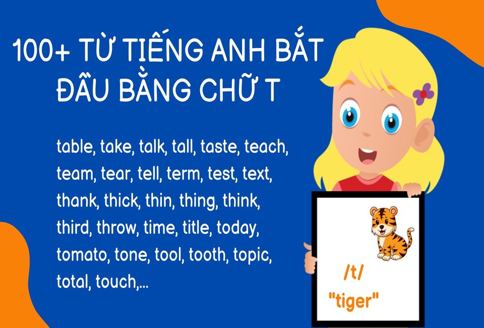 Những Từ Bắt Đầu Bằng Chữ T Trong Tiếng Việt Gallery 1