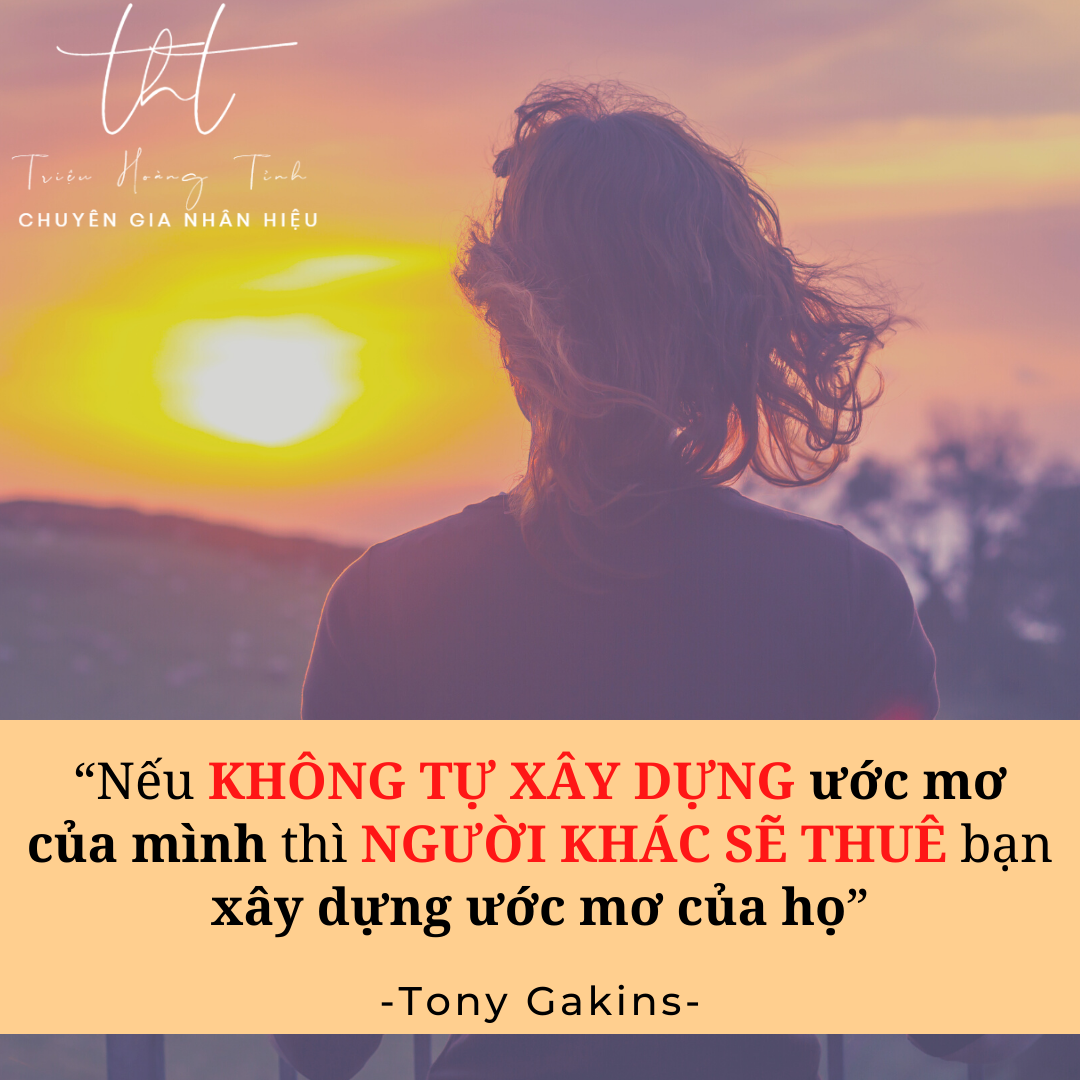 Nếu bạn không tự xây ước mơ của mình thì người khác sẽ thuê bạn xây ước mơ của họ Gallery 1
