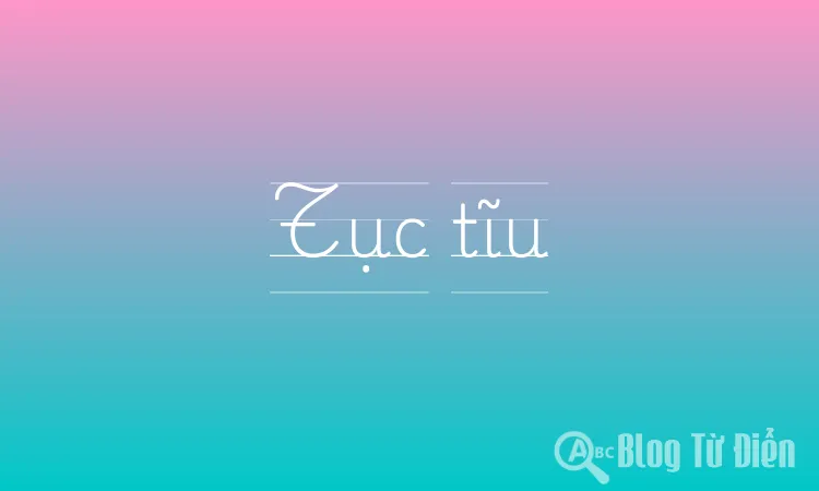 Tục tĩu là gì?